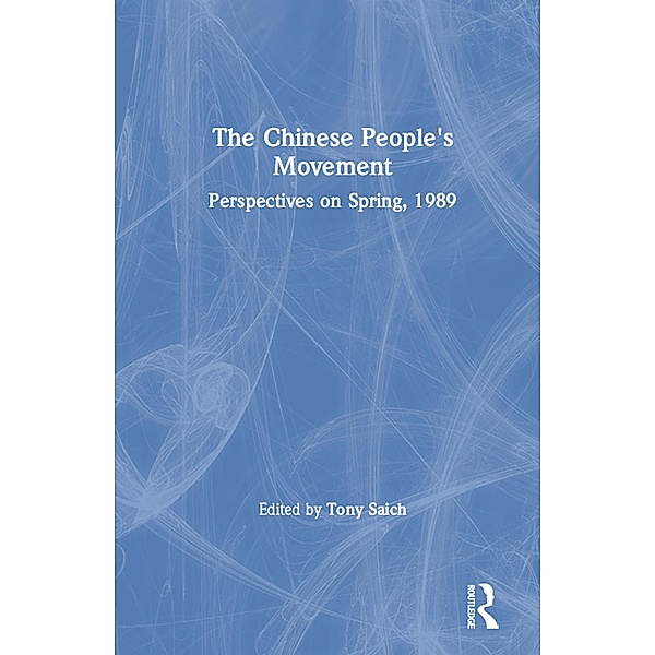 The Chinese People's Movement, Tony Saich