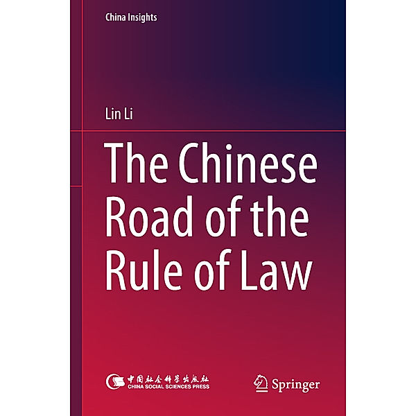 The Chinese Road of the Rule of Law, Lin Li