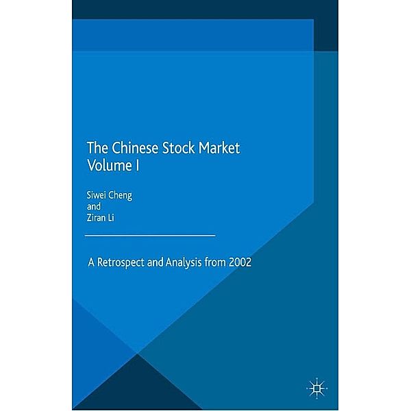 The Chinese Stock Market Volume I