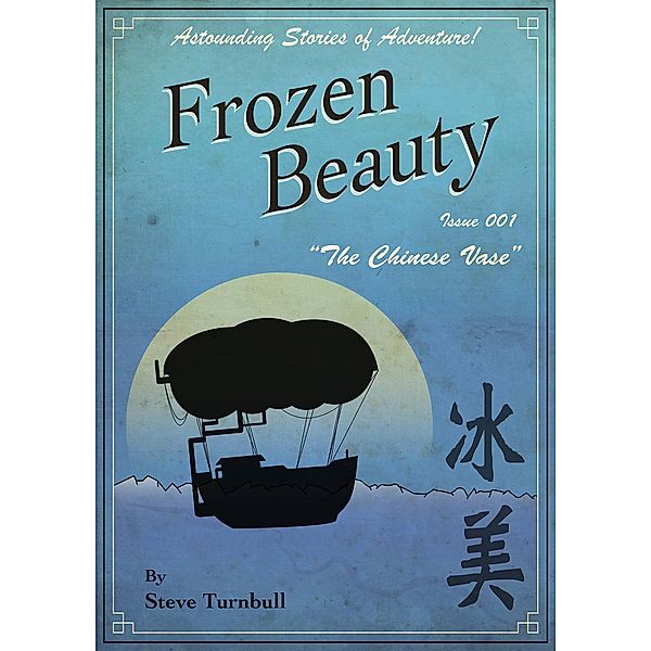 The Chinese Vase (Frozen Beauty, #1) / Frozen Beauty, Steve Turnbull