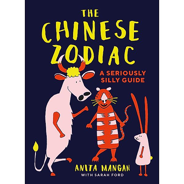 The Chinese Zodiac, Anita Mangan, Sarah Ford