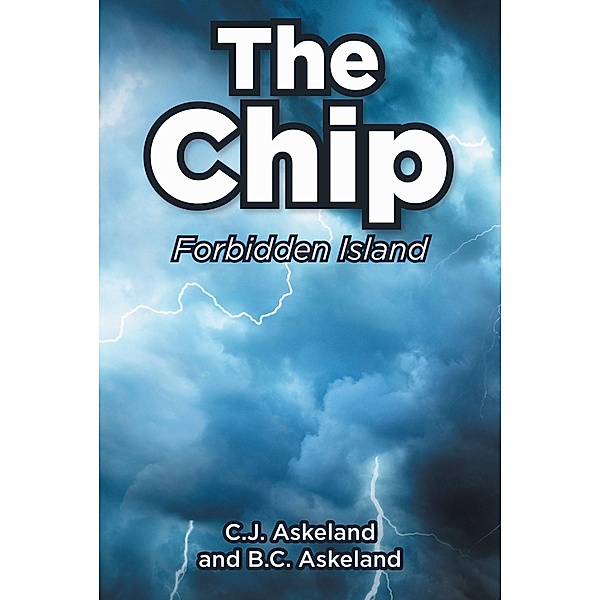 The Chip, C. J. Askeland, B. C. Askeland