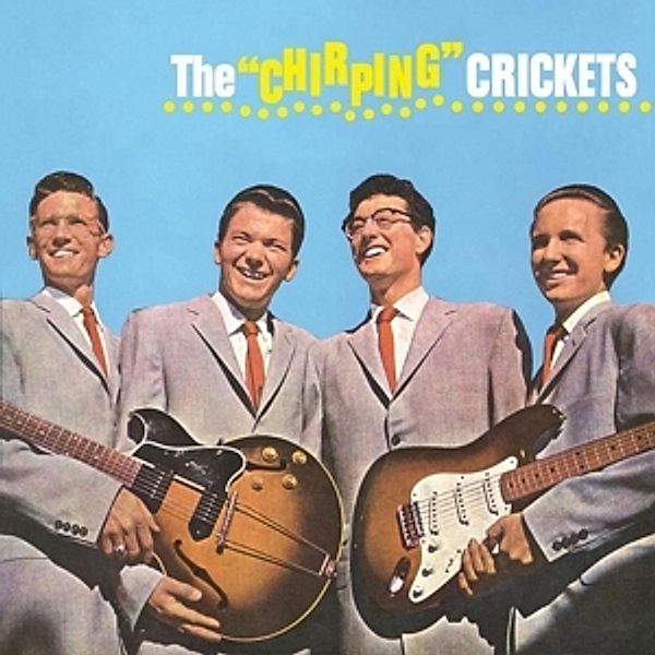 The Chirping Crickets (Vinyl), Buddy & The Crickets Holly