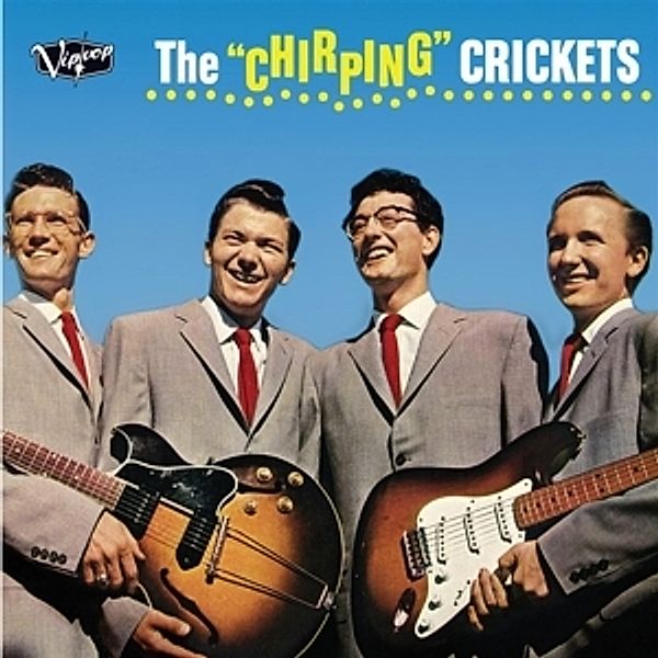The Chirping Crickets (Vinyl), Buddy Holly And The Crickets