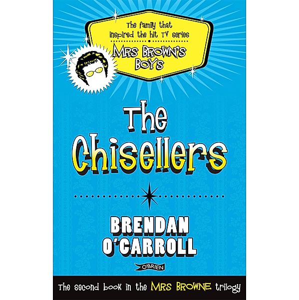 The Chisellers, Brendan O'carroll