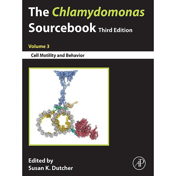 The Chlamydomonas Sourcebook Volume 3: