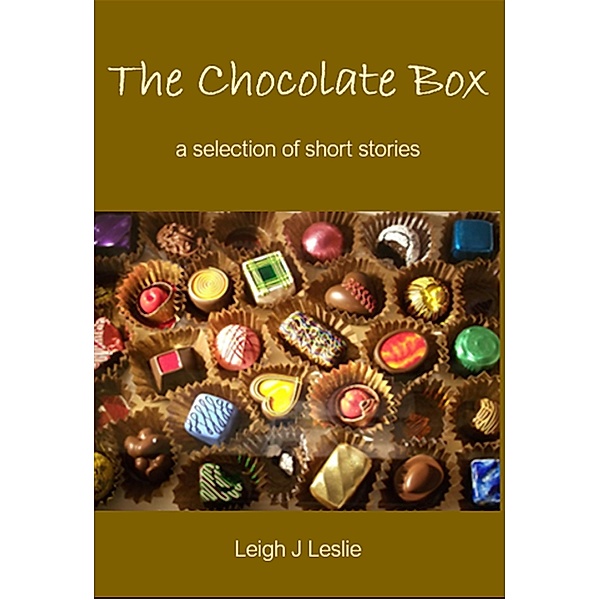 The Chocolate Box, Leigh J Leslie
