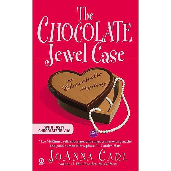 The Chocolate Jewel Case / Chocoholic Mystery Bd.7, Joanna Carl