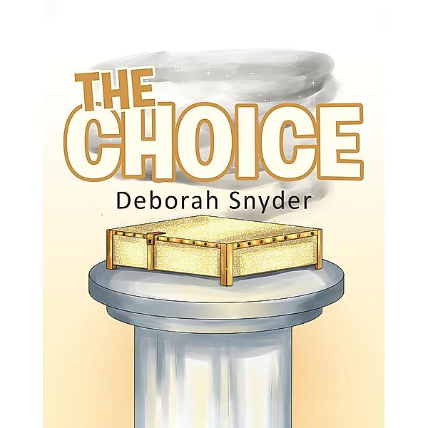 The Choice, Deborah Snyder