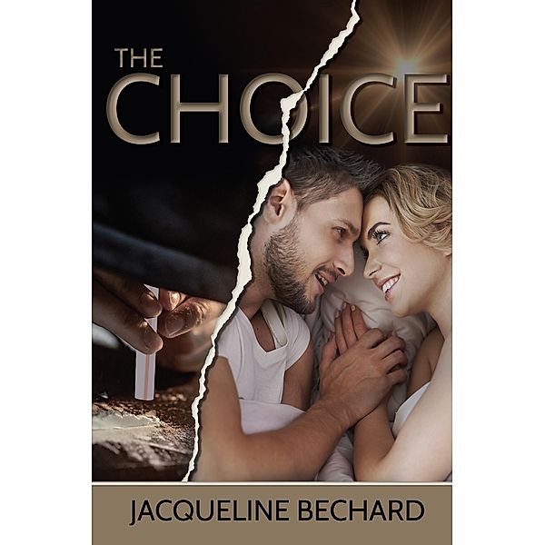 The Choice, Jacqueline Bechard