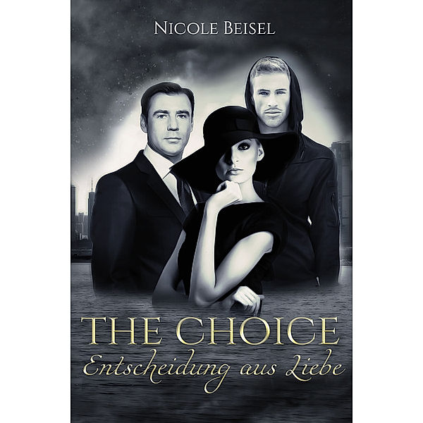 The Choice - Entscheidung aus Liebe, Nicole Beisel