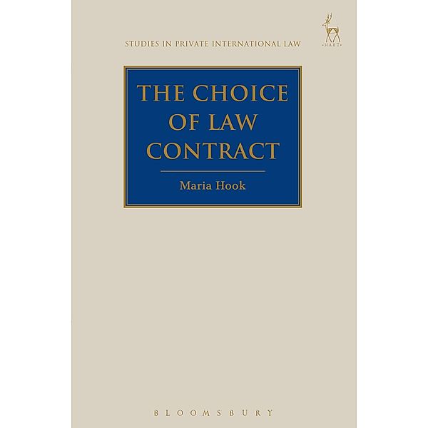The Choice of Law Contract, Maria Hook