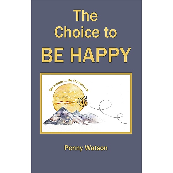 The Choice to Be Happy, Penny Watson