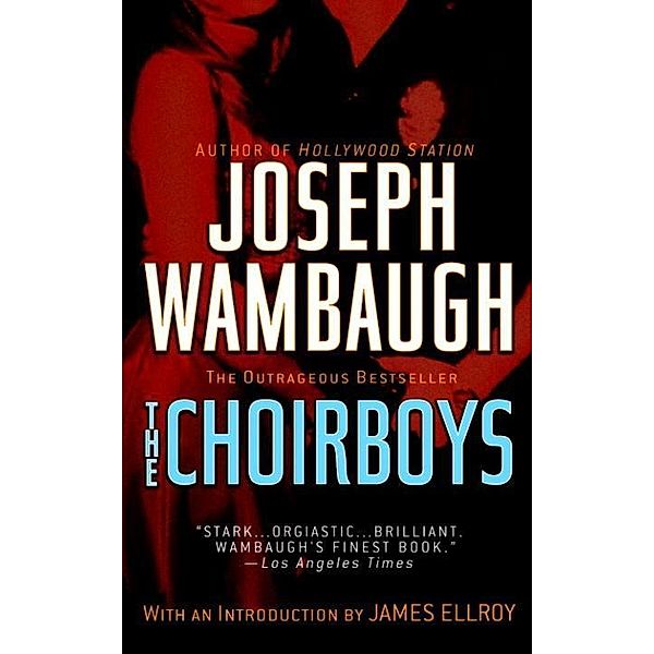 The Choirboys, Joseph Wambaugh