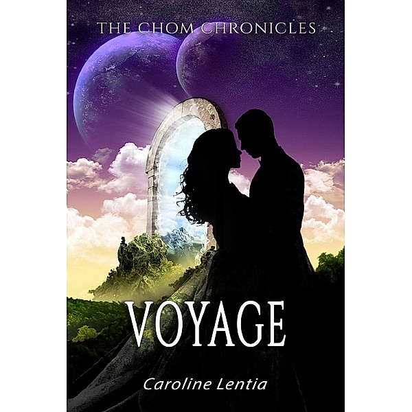 The Chom Chronicles: Voyage, Caroline Lentia