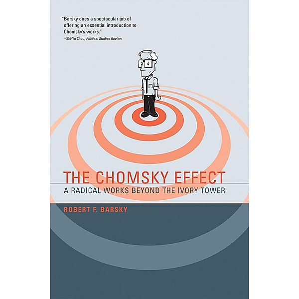 The Chomsky Effect, Robert F Barsky