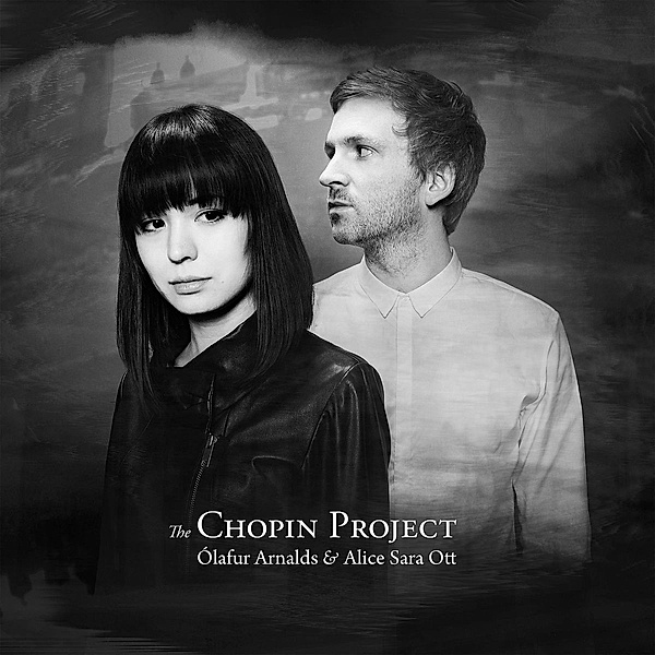 The Chopin Project (Vinyl), Olafur Arnalds, Alice Sara Ott