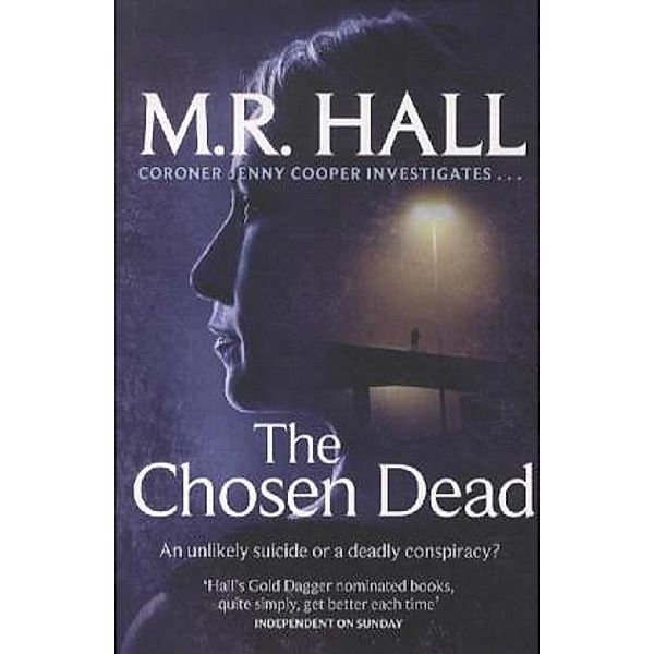 The Chosen Dead, M. R. Hall