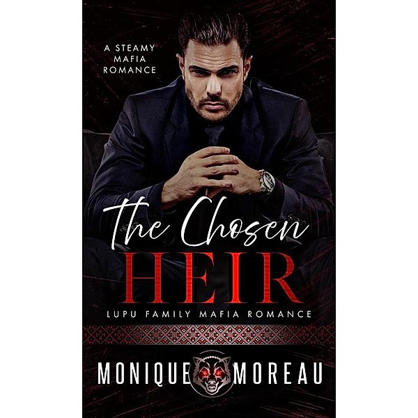 The Chosen Heir, Moreau Monique