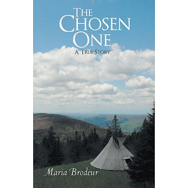 The Chosen One, Maria Brodeur