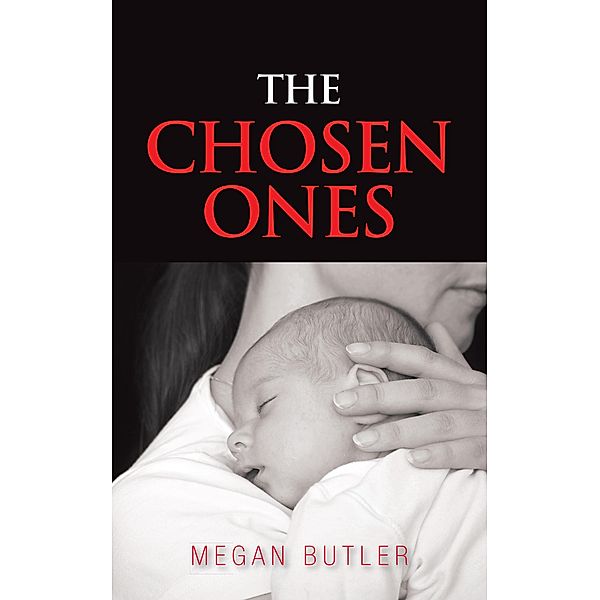 The Chosen Ones, Megan Butler