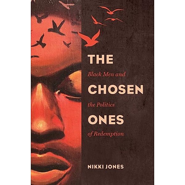 The Chosen Ones / Gender and Justice Bd.6, Nikki Jones