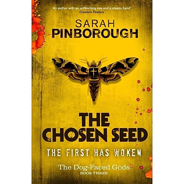 The Chosen Seed / DOG-FACED GODS TRILOGY Bd.2, Sarah Pinborough