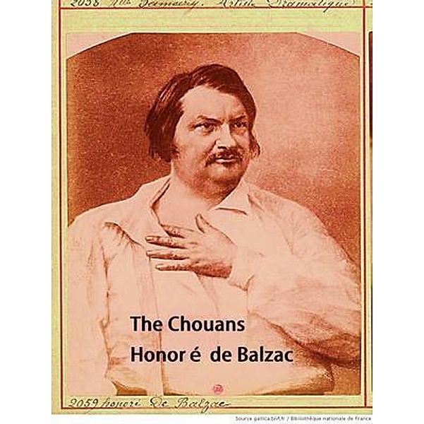 The Chouans / Spartacus Books, Honoré de Balzac