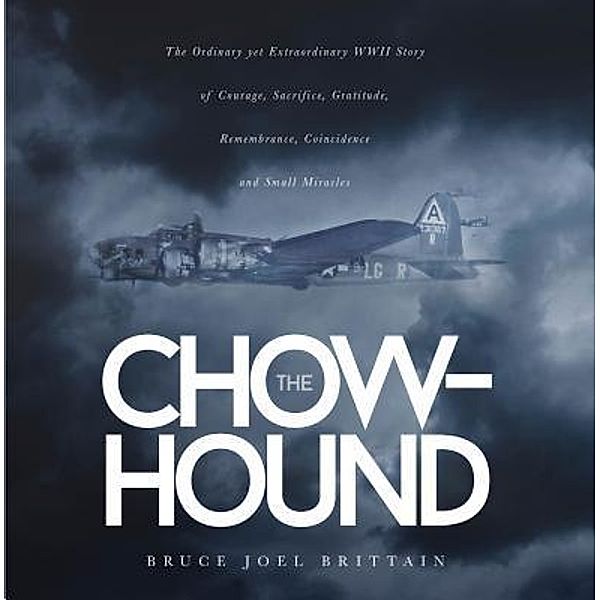 The Chow-hound, Bruce Joel Brittain