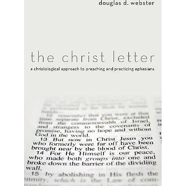 The Christ Letter, Douglas D. Webster