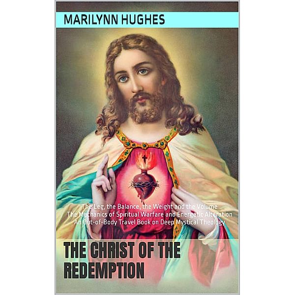 The Christ of the Redemption, Marilynn Hughes