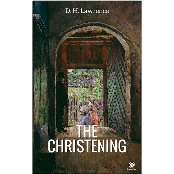 The Christening, D. H. Lawrence