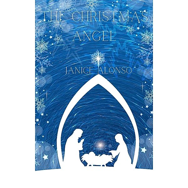 The Christmas Angel (Devotionals, #103) / Devotionals, Janice Alonso