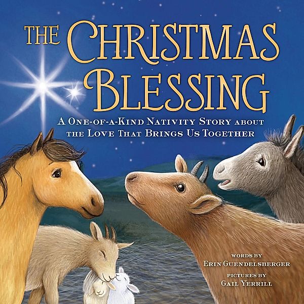 The Christmas Blessing, Erin Guendelsberger