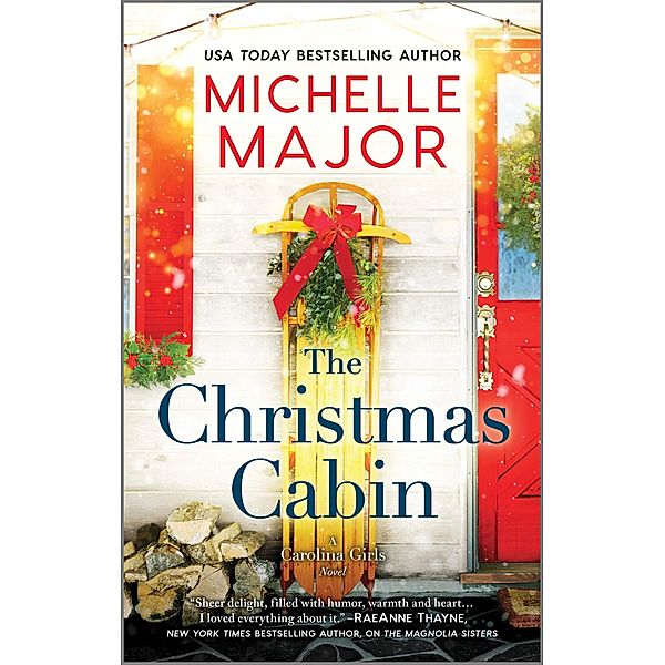 The Christmas Cabin / The Carolina Girls, Michelle Major