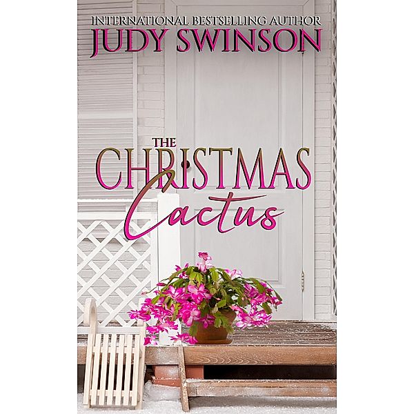 The Christmas Cactus, Judy Swinson