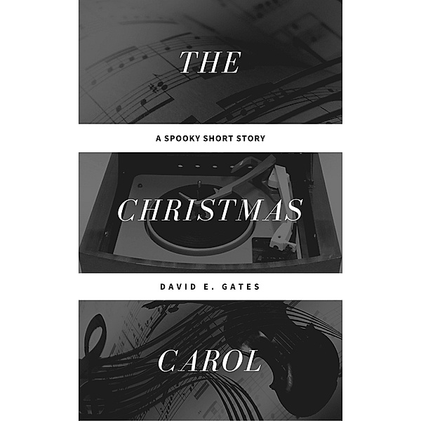 The Christmas Carol, David E. Gates