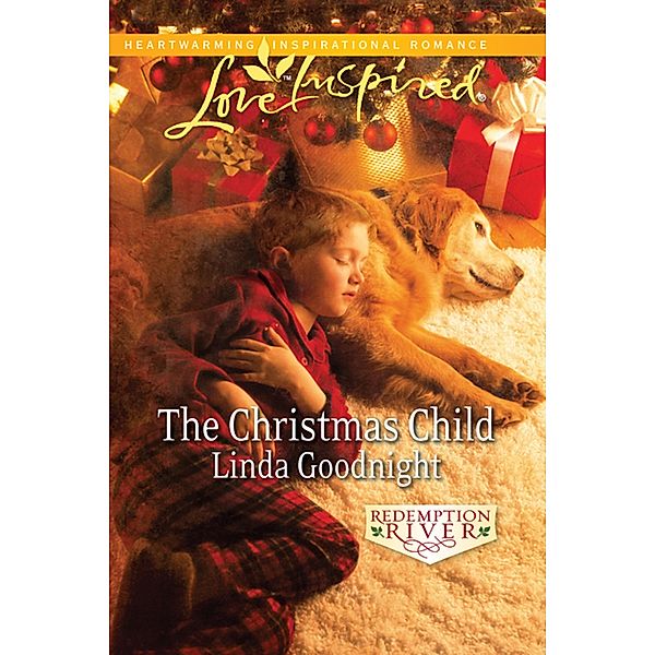 The Christmas Child / Redemption River Bd.4, Linda Goodnight