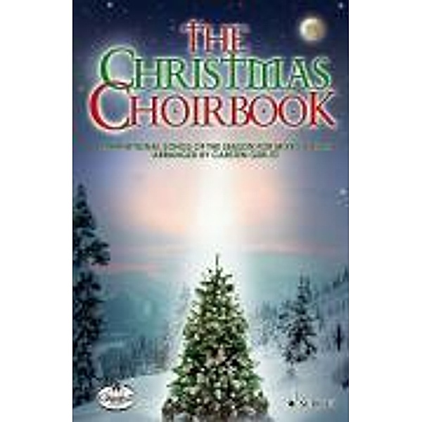The Christmas Choirbook, Chorpartitur, m. Audio-CD, Carsten Gerlitz