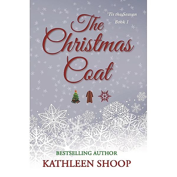 The Christmas Coat, Kathleen Shoop