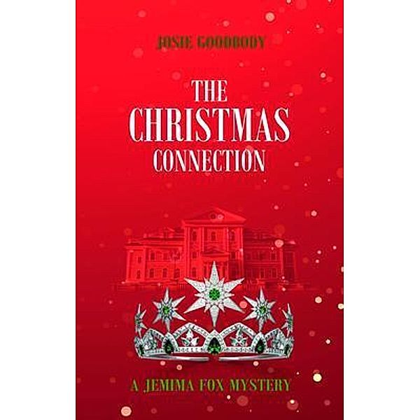 The Christmas Connection / A Jemima Fox Mystery Bd.2, Josie Goodbody