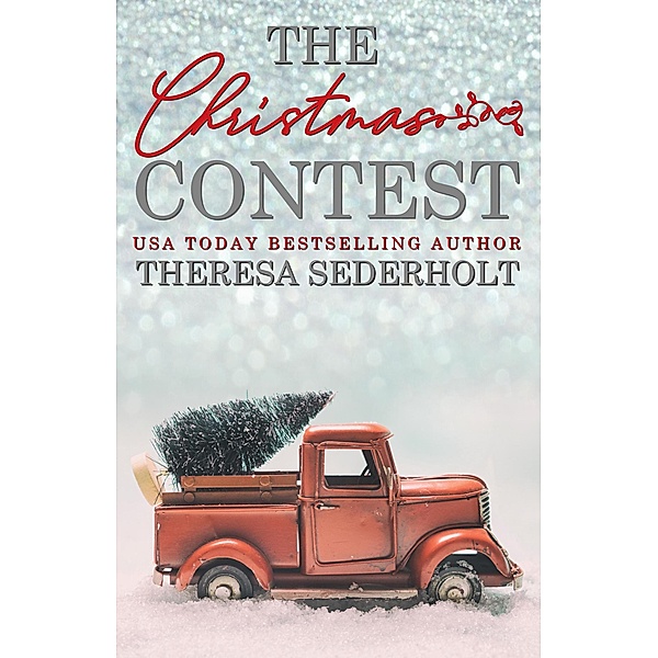 The Christmas Contest, Theresa Sederholt