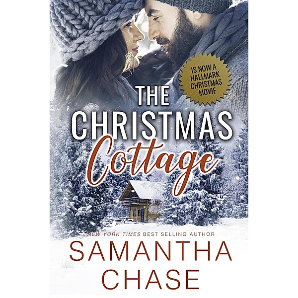 The Christmas Cottage / The Christmas Cottage, Samantha Chase