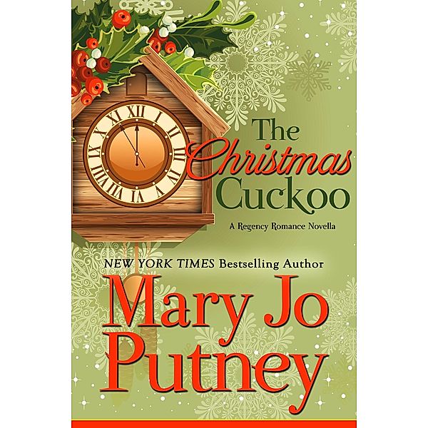 The Christmas Cuckoo, MARY JO PUTNEY