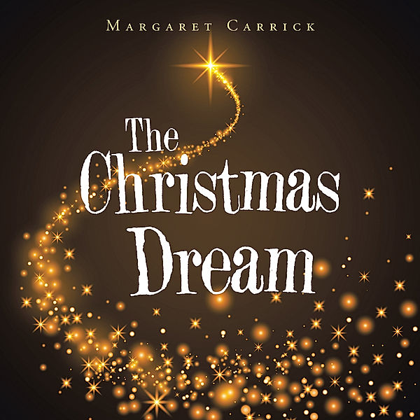 The Christmas Dream, Margaret Carrick