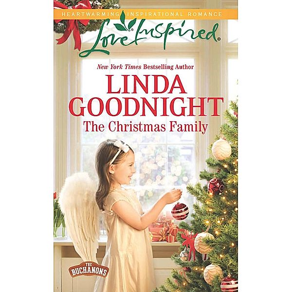 The Christmas Family / The Buchanons Bd.2, Linda Goodnight