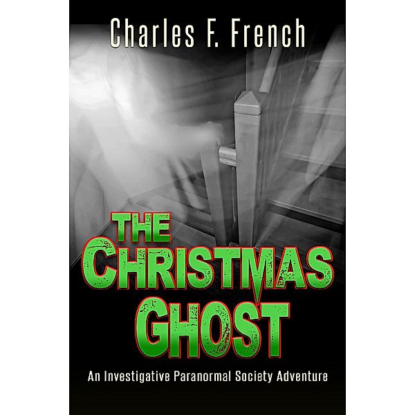 The Christmas Ghost, Charles F French