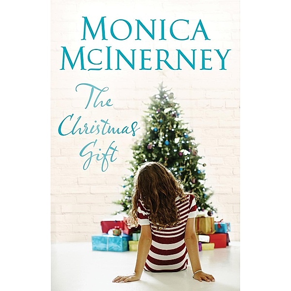 The Christmas Gift, Monica McInerney