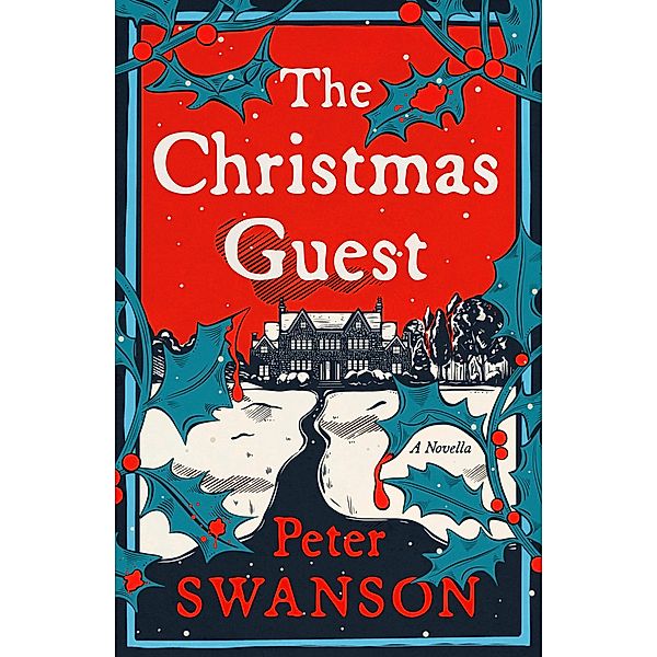 The Christmas Guest, Peter Swanson