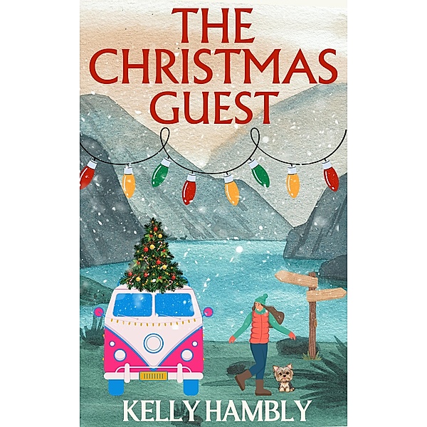 The Christmas Guest, Kelly Hambly